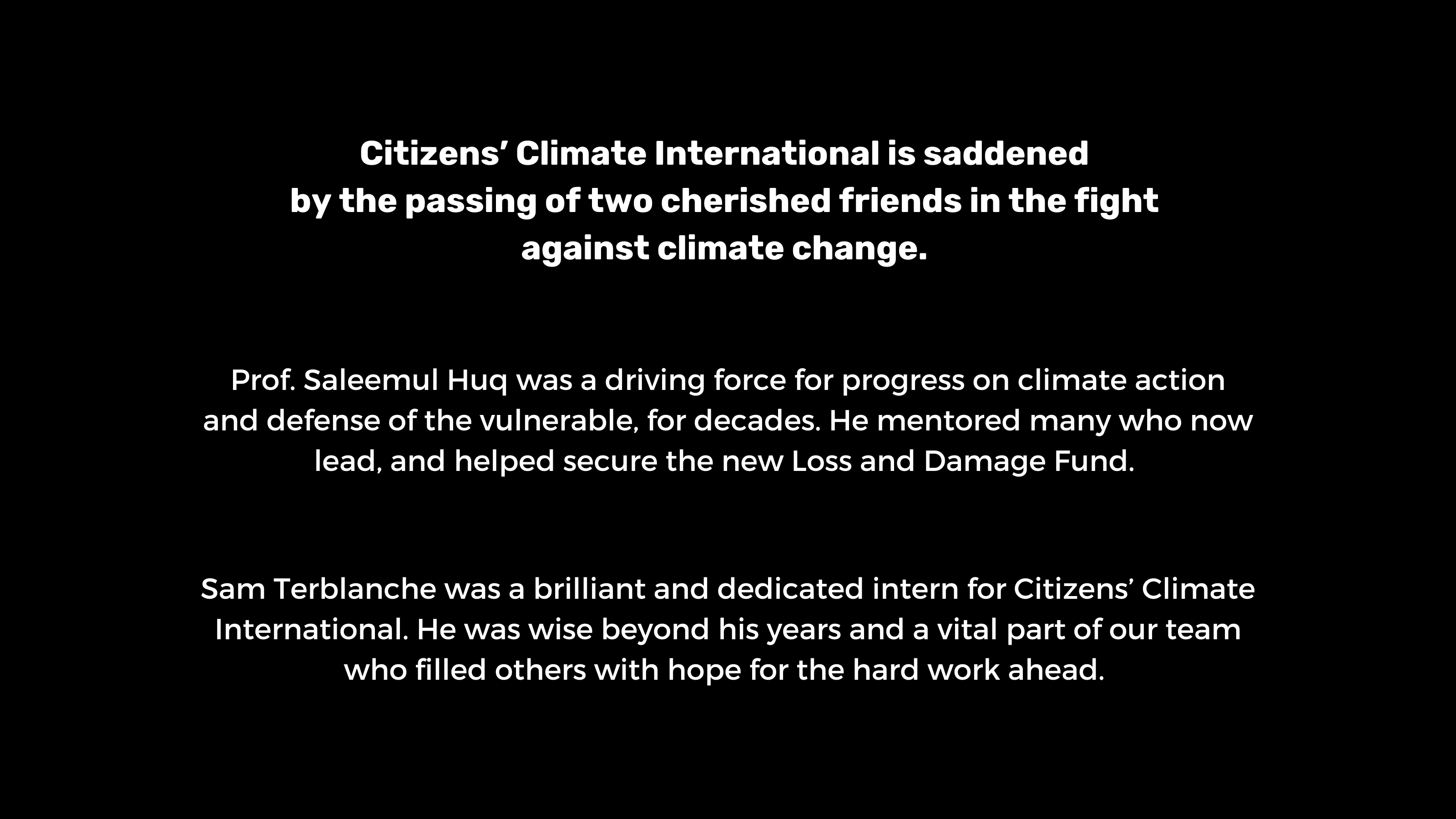 Remembering two cherished friends who left us too soon