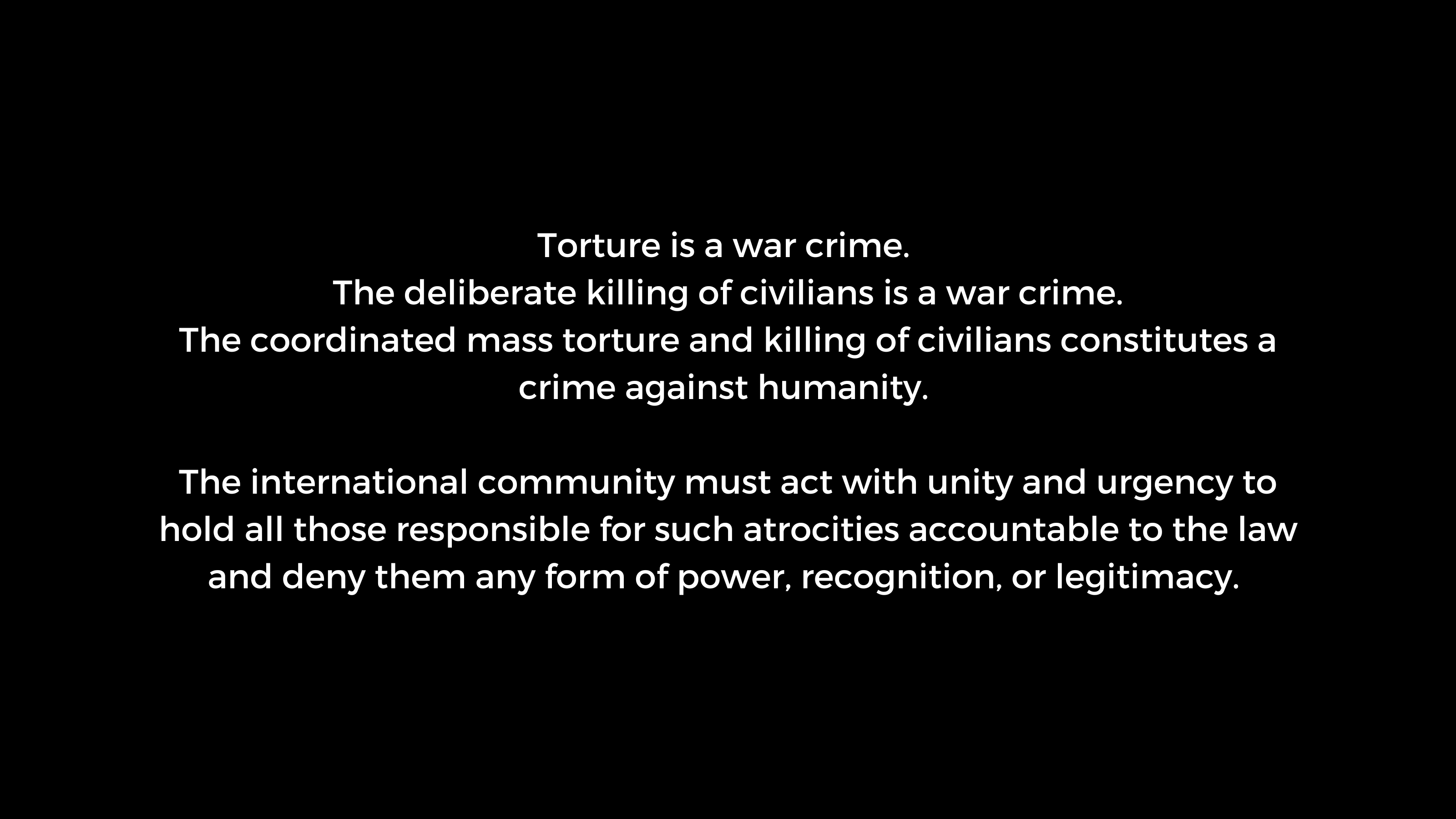 Countering atrocities is a universal moral duty